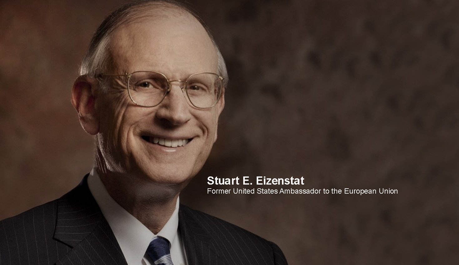 Ambassador Stuart Eizenstat