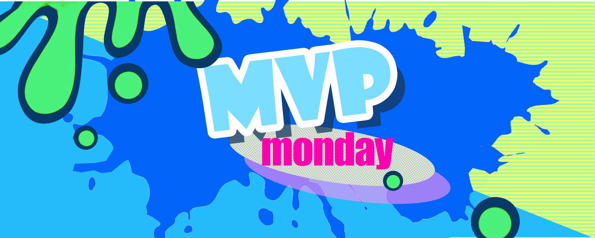 MVP Monday