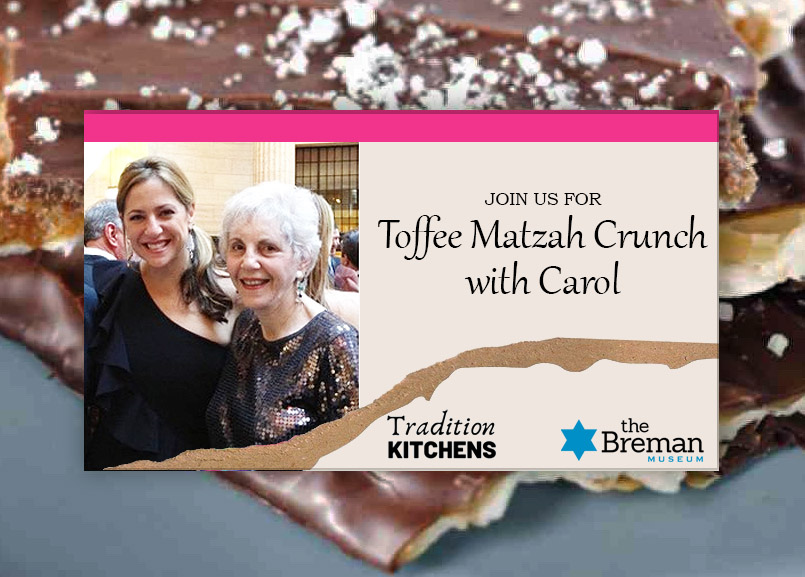 Toffee Matzah Crunch with Carol