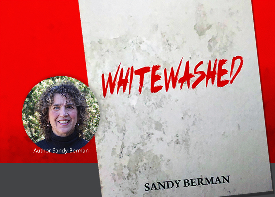 Book Talk with Sandy Berman: Whitewashed